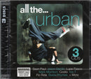 All The Urban 3CD En Vogue/Estelle/Alesha Dixon/Flo Rida/Coolio/Sean Paul NEW UK