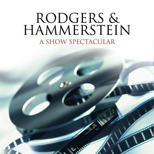Rodgers and Hammerstein - A Show Spectacular - Greatest Show Soundtracks ever CD