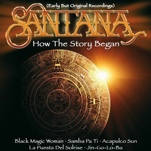 Santana   CD New Gift Original Early Recordings Rare Special How the story began