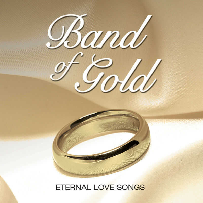 Band Of Gold -Eternal Songs Of Love CD Greatest best of Gift idea UK STOCK