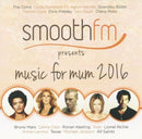 Various – Smooth FM Presents Music For Mum 2016 [New & Sealed] CD GIFT IDEA