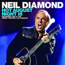 NEIL DIAMOND HOT AUGUST NIGHT III 2 CD SET 2018 ALBUM Gift Idea NEW