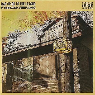 2 Chainz : Rap Or Go To The League CD Highly Rated eBay GIFT IDEA